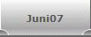 Juni07