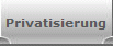 Privatisierung