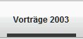 Vortrge 2003