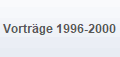 Vortrge 1996-2000